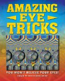 Amazing Eye Tricks by Gary W. Priester & Gene Levine