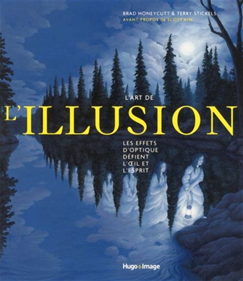 L'art de l'illusion by Brad Honeycutt and Terry Stickels